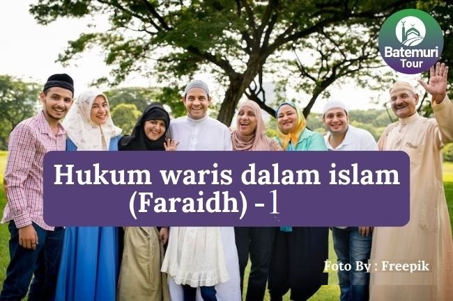 Hukum Waris dalam Islam: Prinsip dan Pembagian Harta